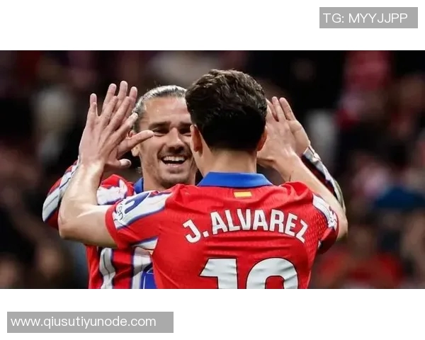 小蜘蛛谈马竞进攻效率提升的显著变化与球队发展潜力